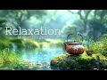 Entspannende Musik mit Wassergeräuschen zur Stresslinderung 🌿 Linderung von Depressionen