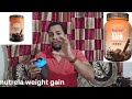 i tried nutrela s weight gain products 5 kg gain 💪