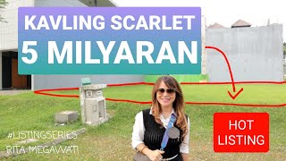 KAVLING SCARLET (THE SPRINGS) DIJUAL - LANGKA DEKET DANAU #RitaMegawati