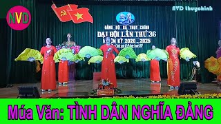 Múa Văn: TÌNH DÂN NGHĨA ĐẢNG | Đội văn nghệ thôn Chính xã Thụy Chính