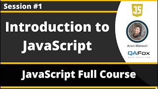 Introduction to JavaScript (JavaScript for Beginners - Part 1)