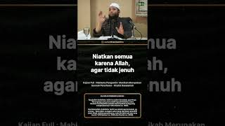 niatkan semua karena Allah, agar tidak jenuh