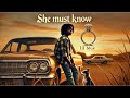 She Must Know(lyric video)- Lil Blue