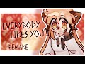 ✖  — EVERYBODY LIKES YOU | animation meme [Remake / BRIGHT COLOR ] —  ✖