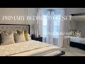 Decorate with Me| Primary Bedroom Reset|Homary Review|Decorating Ideas