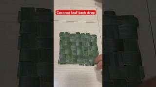 This way you can make big size coconut leaf back drop/mat#shortsfeed #viralvideo