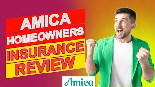 Amica Homeowners Insurance Review – Is This Insurance Really Worth It? (Full Review)