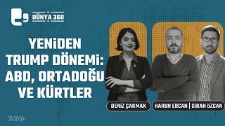 Amerika'da yeniden Trump dönemi: ABD, Ortadoğu ve Kürtler | Konuklar: Harun Ercan-Giran Özcan