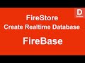 FireBase - How to Create Realtime Database in FireBase