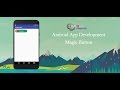 Android Studio Tutorial - Magic Button