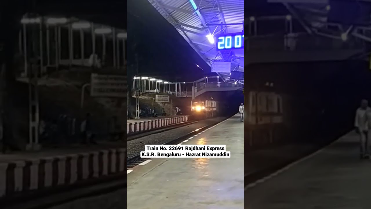 Rajdhani Express Train No. 22691 K.S.R. Bengaluru- Hazrat Nizamuddin ...