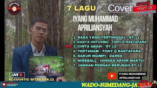 7 LAGU COVER ACCOUSTIC GITAR | IYANG MUHAMMAD APRILIANSYAH | 23 SEPTEMBER 2024 EPS.12