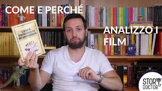 Come e perché analizzo i film su STORY DOCTOR