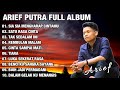 ARIEF FULL ALBUM TERBAIK PALING TERPOPULER 2023 TANPA IKLAN II SIA SIA MENGHARAP CINTAMU - SATU RASA