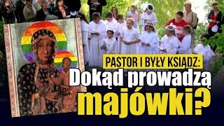 Dokąd prowadzą majówki? Były ksiądz i pastor w Którędy Do Nieba? 2019.05.07