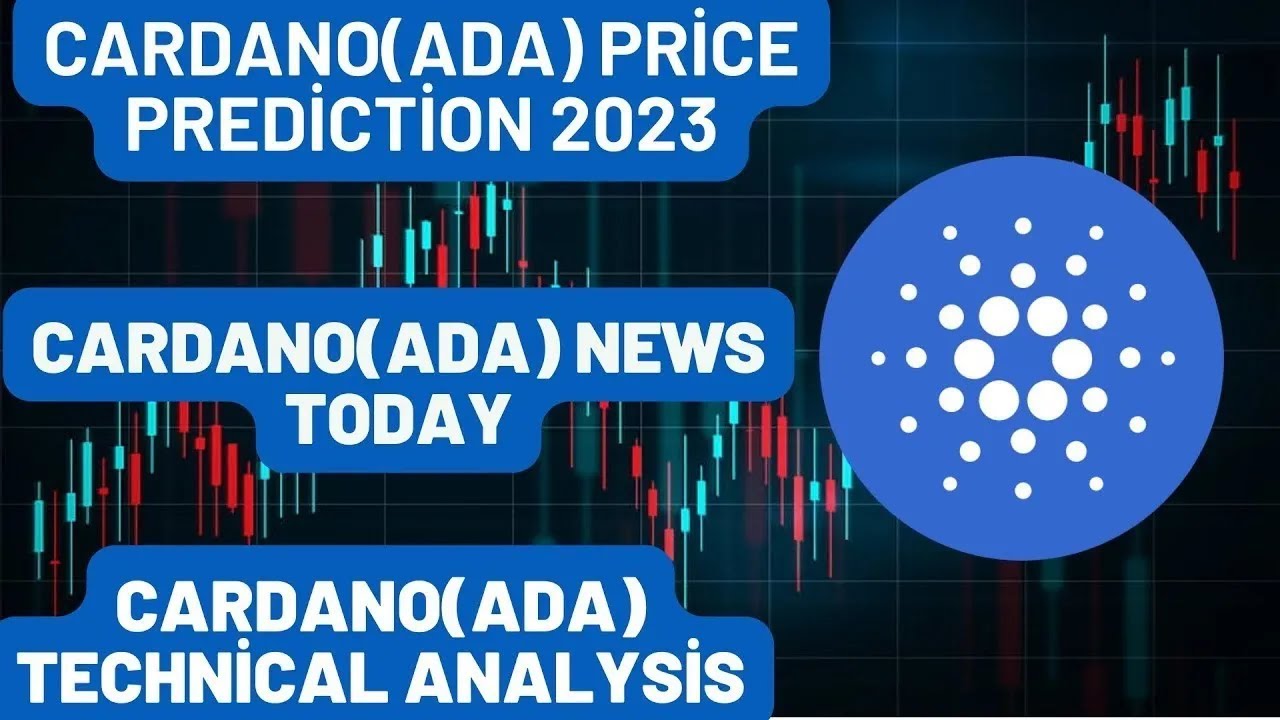 CARDANO(ADA) Price Prediction 2023 / CARDANO(ADA) News Today / CARDANO ...