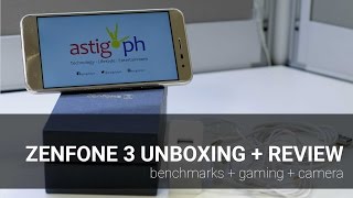 ASUS ZenFone 3 review: unboxing, gaming, camera, benchmarks and more!