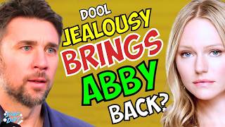 Days of our Lives: Chad’s JEALOUSY Triggers Abigail’s SHOCKING Return? | Soap Dirt