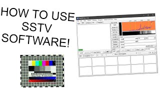 How to use SSTV software! (MMSSTV, SSTV Tools)