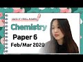 IGCSE Chemistry Paper 6 - Feb/Mar 2020 - 0620/06/F/M/20