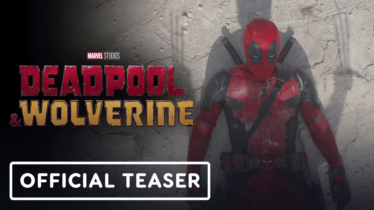 Deadpool & Wolverine - Official Teaser Trailer (2024) Ryan Reynolds ...