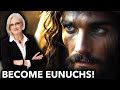 Jesus HATES Marriage & LOVES Eunuchs! | Dr. Jennifer Bird