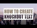 How to Create Knock Out Text Using HTML and CSS