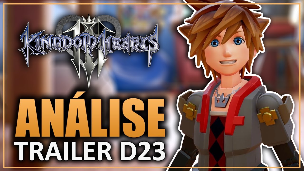 ANÁLISE - D23 2017 Trailer De Kingdom Hearts 3 - YouTube