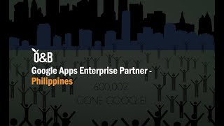 O&B: Google Apps Enterprise Partner - Philippines