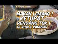 MAKAN LEMANG ! KETUPAT ! RENDANG TOK DI WARONG OPAH PUTEH KUALA KANGSAR PERAK