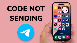 How To Fix Telegram Code Not Sending Problem On iPhone
