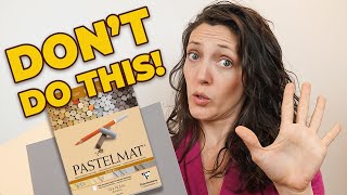STOP! 10 Pastelmat Mistakes to Avoid (Improve your Pastelmat + Colored Pencil Artwork)