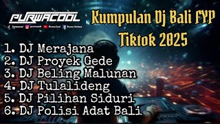 Kumpulan DJ Slowbass Bali Viral FYP Tiktok 2025 by DJ Purwacool