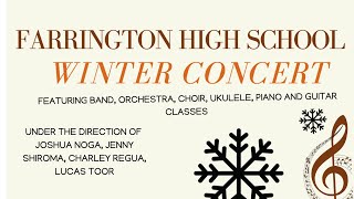 Farrington High School Winter Concert 2024