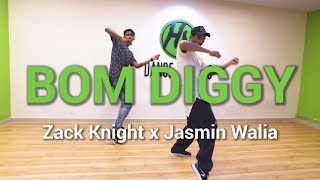 Bom Diggy - Zack Knight x Jasmin Walia | Hip Hop Dance | HY Dance Studios