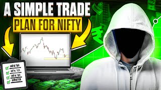 A simple trade plan for NIFTY | Detailed explanation