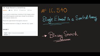LeetCode | 540. Single Element in a Sorted Array | Binary Search