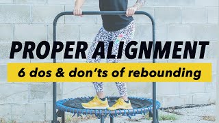 6 DOs and DON'Ts Trampoline Rebounding for Beginners and Seniors / Health Bounce 1st Time Rebounder