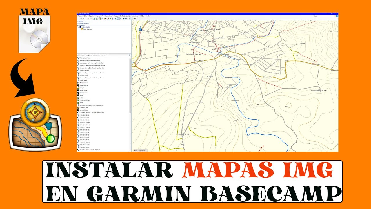 INSTALAR MAPAS IMG EN GARMIN BASECAMP - Viajeros Fisgones - YouTube