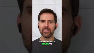Why Does Iran Hate Us The Real Reason Revealed
