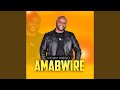 Amabwire (Remastered 2024)