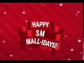 Happy SM Mallidays Jingle - Lyric Video