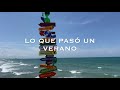 Mälionz - Lo que pasó un verano