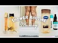 2024 Morning shower routine + Affordable skincare products | Everyday shower routine #showerroutine