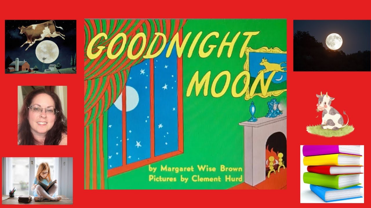 Goodnight Moon - Read Aloud - YouTube