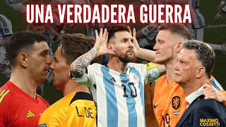 HOLANDA VS ARGENTINA: EL MEJOR PARTIDO DEL MUNDIAL, LA GUERRA DE LUSAIL, QATAR 2022