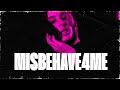 mobiius - MISBEHAVE4ME (Official Video)
