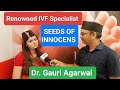 Haldwani में जानी मानी IVF Specialist Dr. Gauri Agarwal🤗SEEDS OF INNOCENS IVF new branch start #ivf