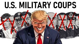 Every Major US Backed Military Coup