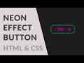 Create Neon Animation Effect Button - Only HTML & CSS